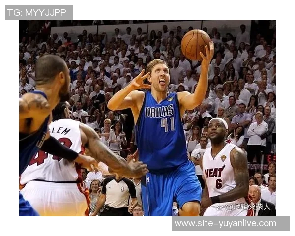 2011年NBA季后赛小牛逆袭热火成就历史经典对决的传奇之路